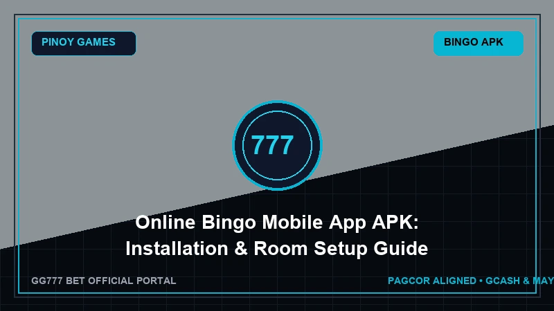 Online Bingo Mobile App APK: Installation & Room Setup Guide